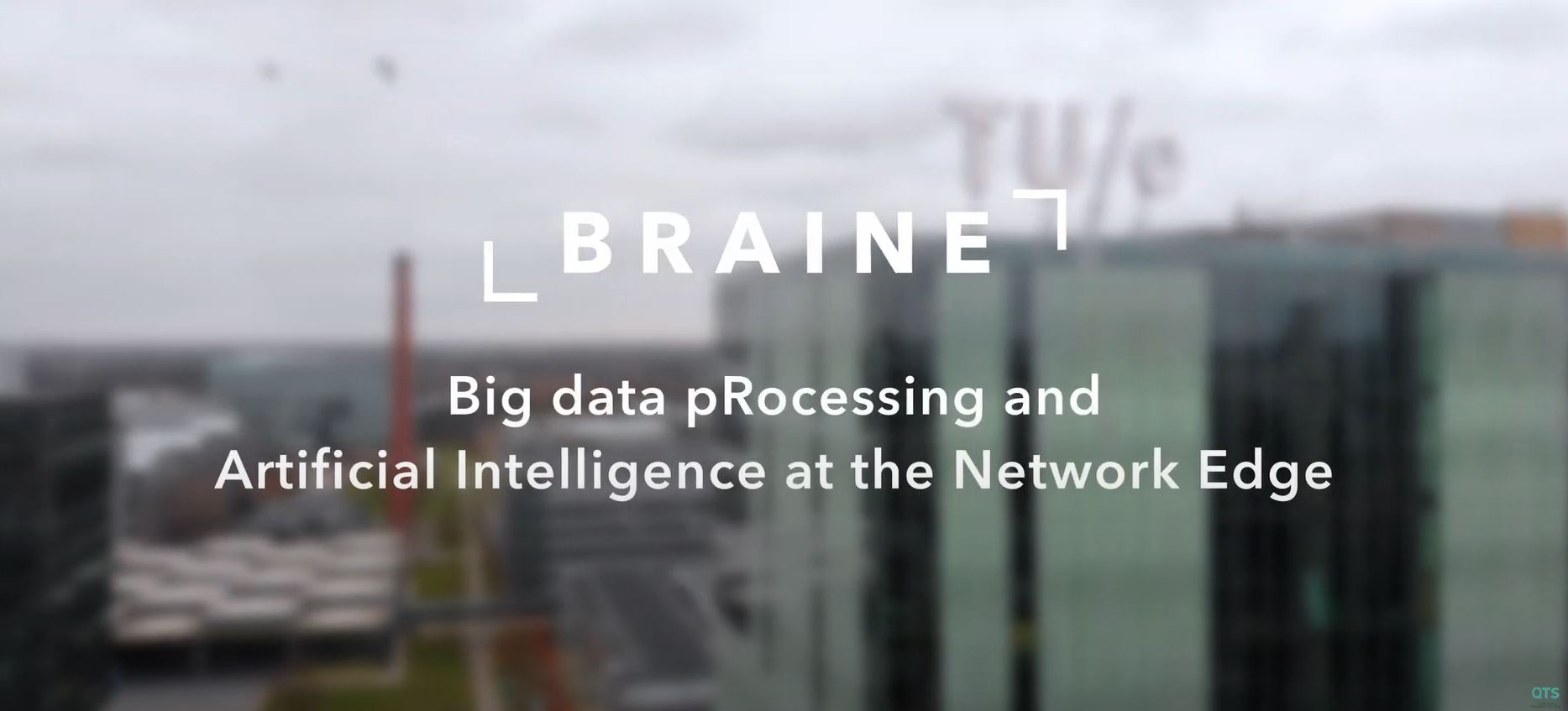 BRAINE – Big Data Processing and Artificial Intelligence at the Network Edge – Tu/e
